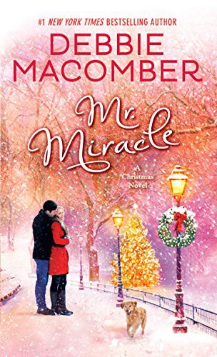 Debbie Macomber: Mr. Miracle (Paperback, 2015, Ballantine Books)