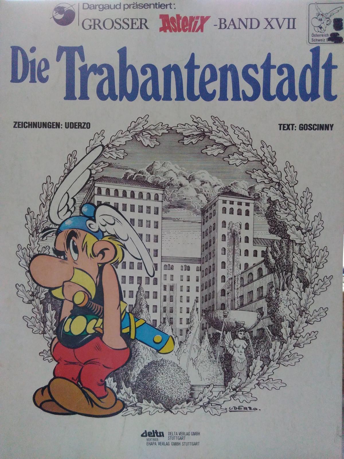 Albert Uderzo, René Goscinny: Die Trabantenstadt (German language)