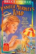 Bruce Coville: Jennifer Murdley's Toad (Magic Shop Books) (Hardcover, 1999, Tandem Library)