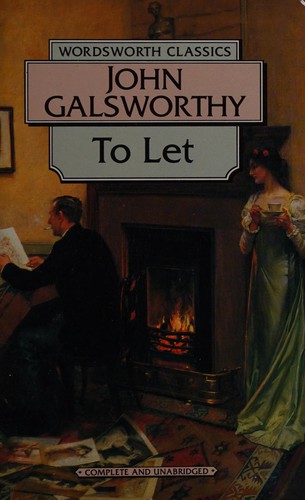 John Galsworthy: To let (Paperback, 1994, Wordsworth)