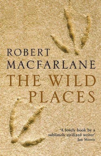 Robert Macfarlane, Robert Macfarlane: The Wild Places (2008, Granta Books)