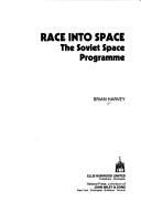 Harvey, Brian: Race into space (1988, E. Horwood, Halsted Press)