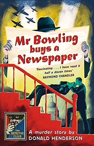 Donald Henderson: Mr Bowling Buys a Newspaper (Hardcover, 2018, Collins Crime Club)