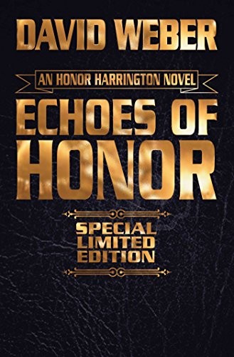 David Weber: Echoes of Honor (Hardcover, 2018, Baen)