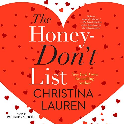 Christina Lauren: The Honey-Don't List (AudiobookFormat, 2020, Simon & Schuster Audio and Blackstone Publishing)