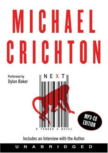 Michael Crichton: Next MP3 CD (AudiobookFormat, 2006, HarperAudio)
