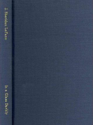 Joseph Sheridan Le Fanu: In a Glass Darkly (2005)