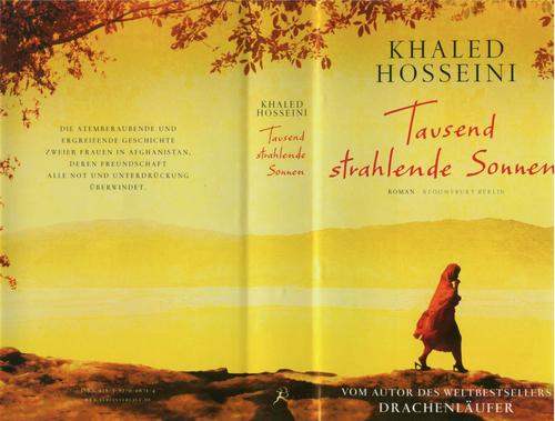 Khaled Hosseini: Tausend strahlende Sonnen (Hardcover, German language, 2008, Bloomsbury Berlin)