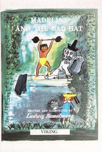 Ludwig Bemelmans: Madeline and the Bad Hat (Hardcover, 1992, viking, viking 1992)