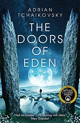 Adrian Tchaikovsky: Doors Of Eden (Hardcover)