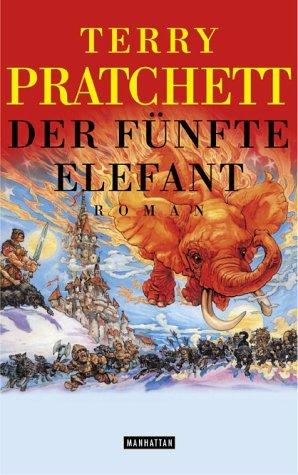 Terry Pratchett: Der fünfte Elefant (Hardcover, German language, 2000, Goldmann)