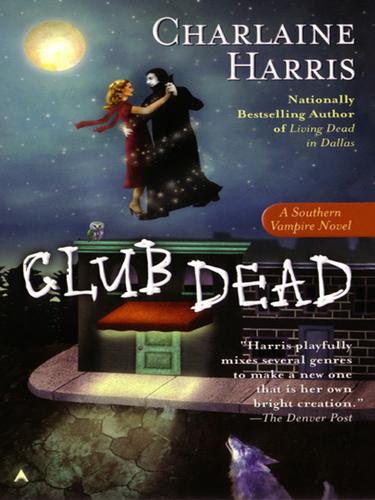 Charlaine Harris: Club Dead (EBook, 2009, Penguin USA, Inc.)