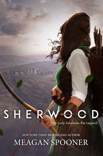 Meagan Spooner: Sherwood (Hardcover, 2019, Harper Teen)