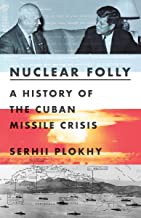 Serhii Plokhy: Nuclear Folly (2021, Norton & Company, Incorporated, W. W.)