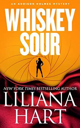 Liliana Hart: Whiskey Sour (Paperback, 2012, CreateSpace Independent Publishing Platform)