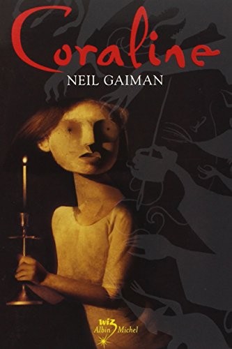 Neil Gaiman, Helene Collon: Coraline (Paperback, 2003, Albin Michel, ALBIN MICHEL)