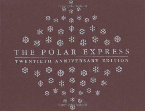 Chris Van Allsburg: The Polar Express (2005, Houghton Mifflin)
