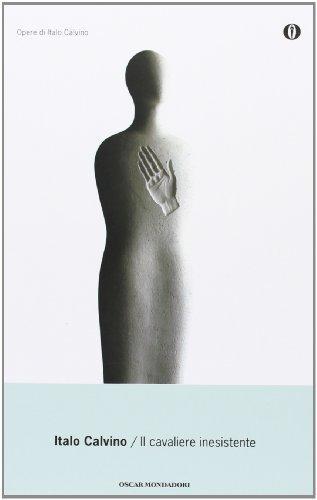 Italo Calvino: Il cavaliere inesistente (Italian language, 1993, Mondadori)
