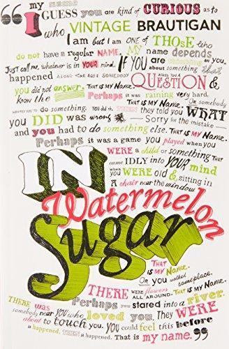 Richard Brautigan: In Watermelon Sugar (2002)