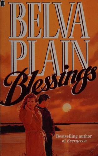 Belva Plain: Blessings. (1991, New English Library)