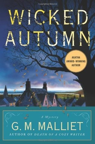 G. M. Malliet: Wicked autumn (2011, Minotaur Books)