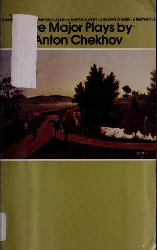 Anton Chekhov: Five Major Plays (Paperback, 1982, Bantam Books)