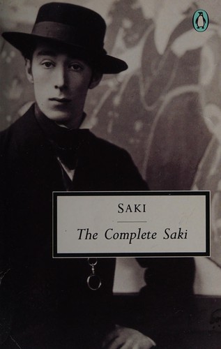 Saki: The Penguin complete Saki (1987, Penguin Books)