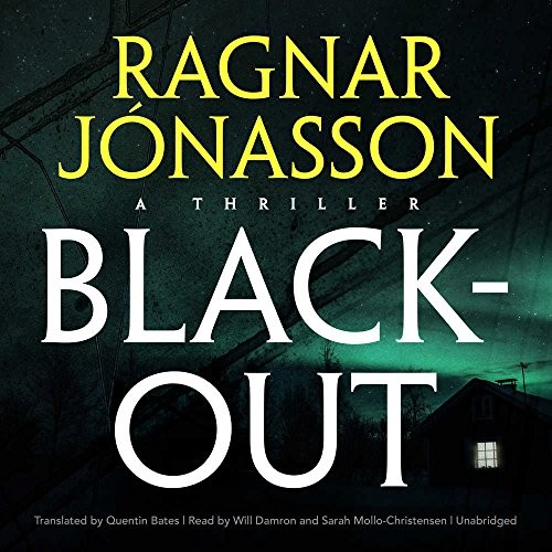 Ragnar Jónasson: Blackout (AudiobookFormat, 2018, Blackstone Audio)