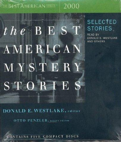 Otto Penzler, Donald E. Westlake: The Best American Mystery Stories 2000 (The Best American Series(R)) (2000, Houghton Mifflin)