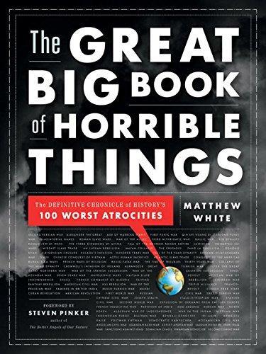 Matthew White: The Great Big Book of Horrible Things (2011)