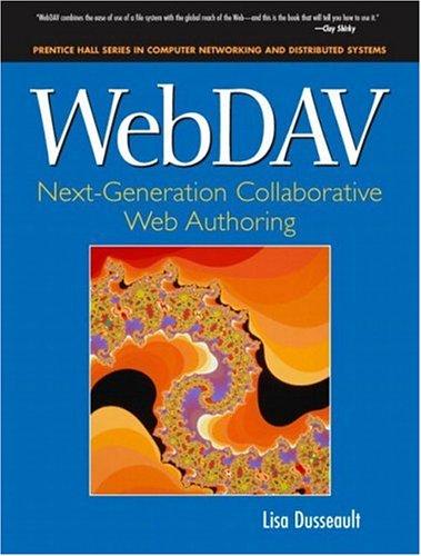 Lisa Dusseault: WebDav (Paperback, 2004, Prentice Hall)