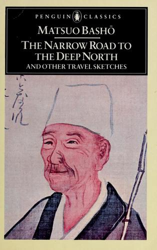 Matsuo Bashō: The narrow road to the Deep North, and other travel sketches (1966, Penguin)