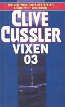 Clive Cussler: Vixen 03 (Hardcover, 2003, Tandem Library)