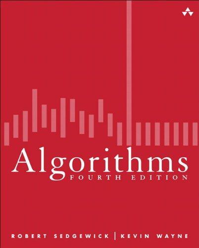 Robert Sedgewick, Kevin Daniel Wayne: Algorithms (2011)