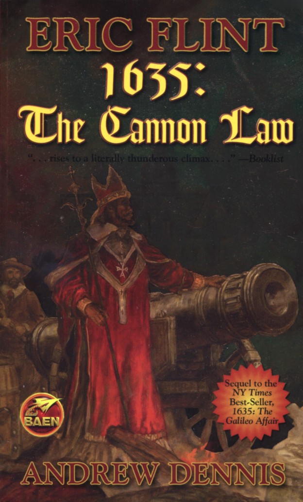 Eric Flint: 1635: The Cannon Law (2006, Baen Books)