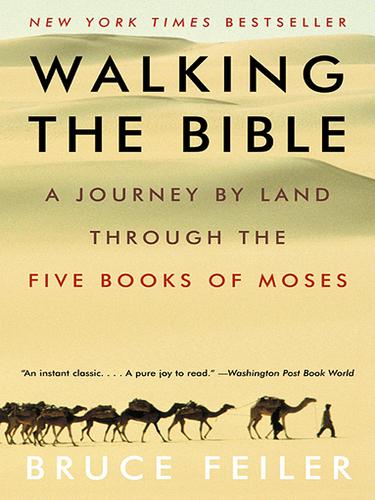 Bruce Feiler: Walking the Bible (EBook, 2002, HarperCollins)