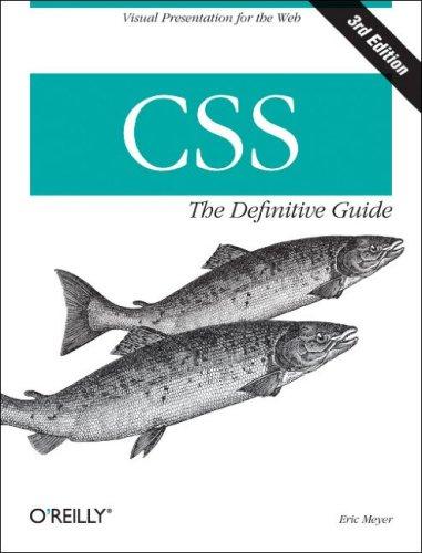 Eric Meyer: CSS (2006, O'Reilly Media, Inc.)