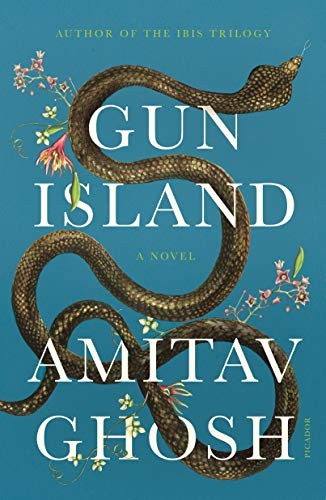 Amitav Ghosh: Gun Island (Paperback, Picador)