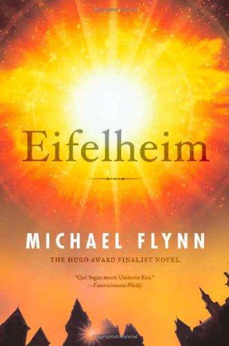 Michael F. Flynn: Eifelheim (2006)