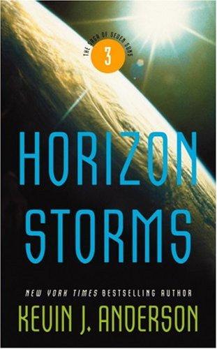 Kevin J. Anderson: Horizon Storms (Paperback, 2007, Orbit)