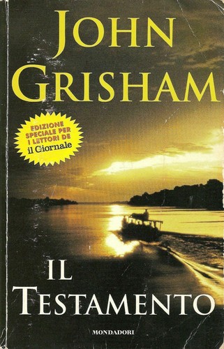 John Grisham: Il testamento (Paperback, Italian language, 1999, Mondadori)