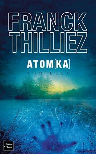 Franck Thilliez: Atomka (French language, 2012)
