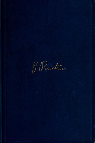 John Ruskin: The stones of Venice. (1851, Belford, Clarke & Co.)