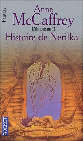 Anne McCaffrey: Histoire de Nerilka (Pocket)