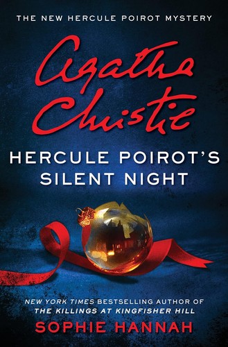 Sophie Hannah: Hercule Poirot's Silent Night (2023, HarperCollins Publishers, William Morrow & Company)