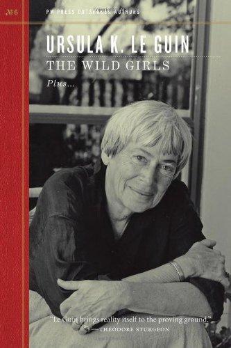 Ursula K. Le Guin: The Wild Girls