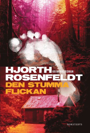 Michael Hjorth, Hans Rosenfeldt: Den stumma flickan (EBook, Swedish language, 2014, Norstedts)