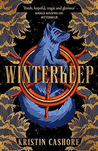 Kristin Cashore: Winterkeep (2021, Orion Publishing Group, Limited, Gollancz)