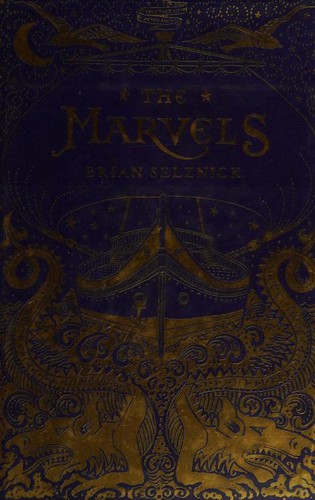 Brian Selznick: The Marvels (Hardcover, Scholastic Press)