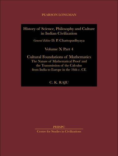 C. K. Raju: Cultural Foundations of Mathematics (2007)